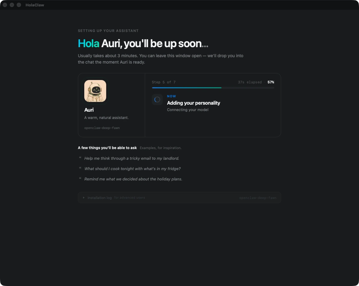 HolaClaw setting up a new assistant, showing the installation progress